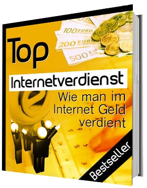 Top Internetverdienst - Online Geld verdienen und finanzielle Unabhängigkeit erreichen