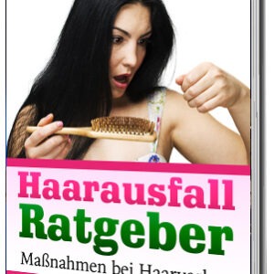 Haarausfall Ratgeber - Tipps und Lösungen gegen Haarausfall