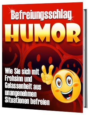 Lustiges Buch voller Witze und Geschichten: Befreiungsschlag Humor