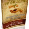 Law Of Attraction: The Might Of The Fighter
